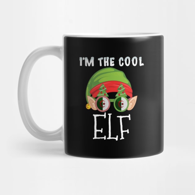 Christmas  I'm The Cool Algerian Elf - Gift for Algerian From Algeria by Country Flags